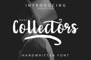 Debt Collectors: A Handwritten Font That Brings Grit and Grace to Digital Design
